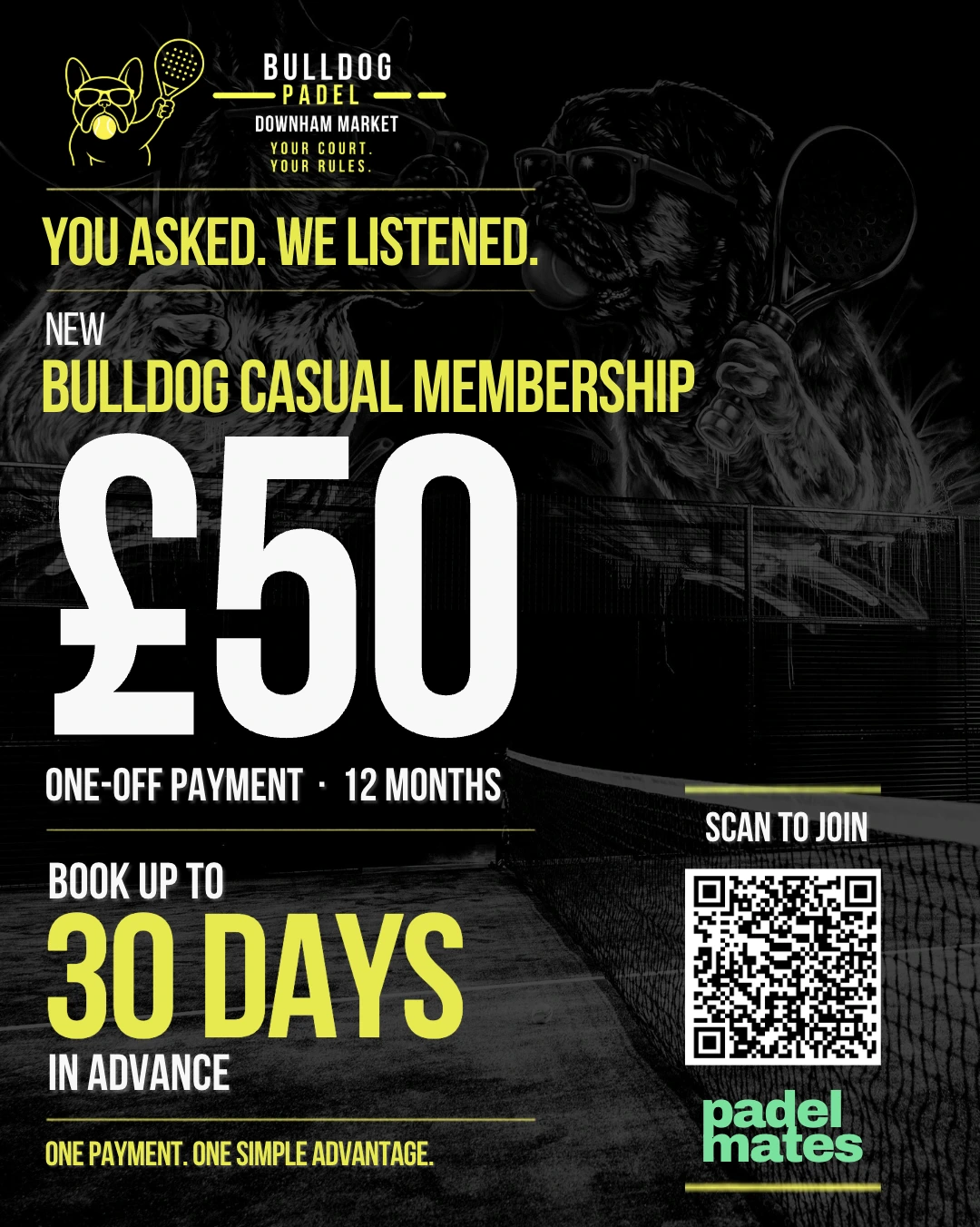 Bulldog Casual Membership: £50 one-off payment for 12 months, book up to 30 days in advance